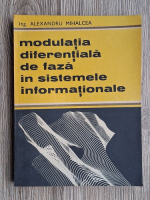 Alexandru Mihalcea - Modulatia diferentiala de faza in sistemele informationale