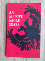Anticariat: Anthology od modern albanian poetry. An elusive eagle soars