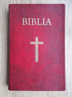 Biblia sau Sfanta Scriptura a Vechiului si Noului Testament cu trimiteri (2010)