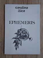 Carolina Ilica - Ephemeris
