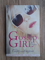 Cecily Von Ziegesar - Gossip girl. The Carlyles