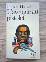Chester Himes - L'aveugles au pistolet