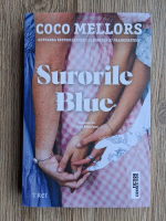 Anticariat: Coco Mellors - Surorile Blue