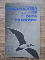 Constantin Stefuriuc - Singuratatea de dupa dragoste 