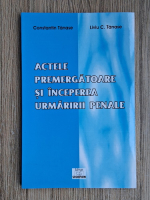 Constantin Tanase - Actele premergatoare si inceperea urmaririi penale