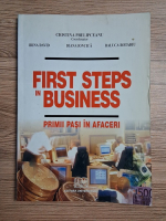 Cristina Prelipceanu, Irina David, Diana Ioncica, Raluca Rotariu - First steps in business. Primii pasi in afaceri