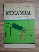 D. Boiangiu, D. Horvath - Mecanica. Manual pentru licee industriale cu profil de mecanica, clasa a X-a