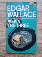 Edgar Wallace - Again the three
