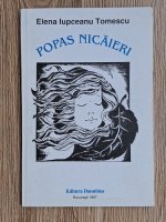 Elena Iupceanu Tomescu - Popas nicaieri