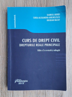 Gabriel Boroi - Curs de drept civil. Drepturile reale principale (editia a 2-a)