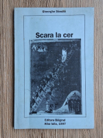 Gheorghe Dancila - Scara la cer