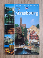 Gilbert Poinsot - Strasbourg. Guide decouverte