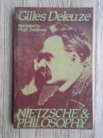 Gilles Deleuze - Nietzche and philosophy