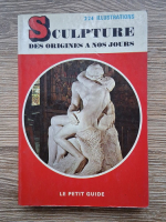 Guillaume Janneau - Sculpture des origines a nos jours