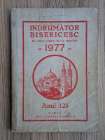 Indrumator Bisericesc pe anul comun de la Hristos, anul 125, 1977
