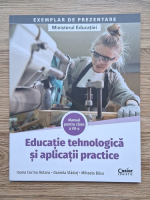 Ioana Corina Rotaru - Educatie tehnologica si aplicatii practice. Manual pentru clasa a VII-a