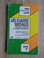 J. P. Briand, J. M. Chapoulie - Les classes sociales. Principes d'analyse et donnees empiriques