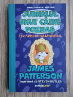 James Patterson, Steven Butler - Jurnalul unui caine poznas. O ancheta HAMtastica