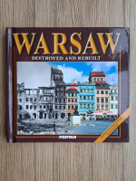 Jaroslaw Zielinski - Warsaw. Destroyed and rebuilt