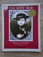 Jim Murphy - The boys war. Confederate and Union Soldiers talk about the Civil War
