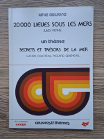 Jules Verne - Une oeuvre. 20000 lieues sous les mers