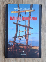 Magda Ursache - Rau de Romania