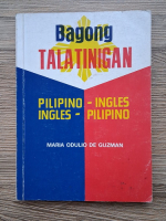 Maria Odulio de Guzman - Bagong talatinigan pilipino-ingles, ingles-pilipino