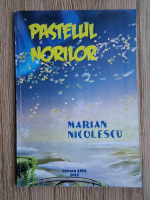 Marian Nicolescu - Pastelul norilor 