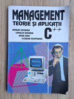 Marian Zaharia - Management. Teorie si aplicatii. C++