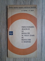 N. Nichita - Perfectionarea relatiilor de productie in noua etapa de dezvoltare a Romaniei