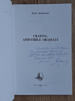 Paul Rezeanu - Craiova. Amintirile orasului (cu autograful si dedicatia autorului pentru Ion Salisteanu)