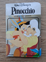 Pinocchio. Learns his lesson
