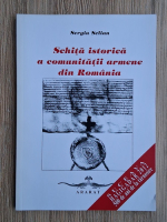Sergiu Selian - Schita istorica a comunitatii armene din Romania