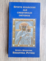 Sfinte Rugaciuni ale Crestinului Ortodox