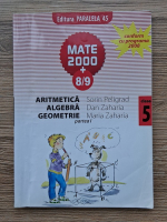 Sorin Peligrad, Dan Zaharia - Aritmetica, algebra, geometrie, clasa a V-a, partea I 