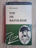 Stendhal - Vie de Napoleon