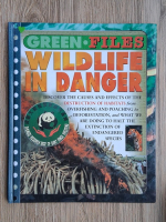 Steve Parker - Green files. Wildlife in danger