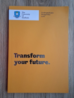 The University of Sheffield. Transform your future