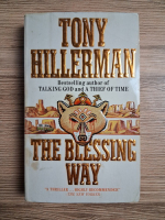 Tony Hillerman - The blessing way