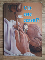 Willard D. Regester - Cat este ceasul?