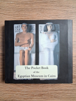 Anticariat: Abeer el Shahawy - The pocket book of the Egyptian museum in Cairo