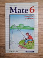 Adrian Popescu - Mate. Exercitii si probleme, clasa a VI-a
