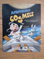 Aventurierii cosmici. Matematica si explorarea mediului pentru clasa pregatitoare