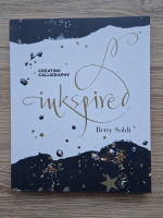 Betty Soldi - Creating calligraphy. Inkspire