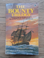 Charles Nordhoff - The bounty trilogy