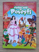 Charles Perrault, Hans Christian Andersen, Fratii Grimm - Cartea mea de povesti