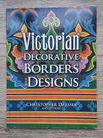 Christopher Dresser - Victorian decorative borders and designs