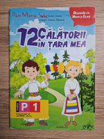 Corina Taranu - 12 calatorii in tara mea