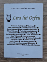 Anticariat: Cristian Gabriel Moraru - Lira lui Orfeu