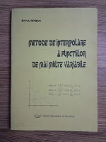 Dana Simian - Metode de interpolare a functiilor de mai multe variabile